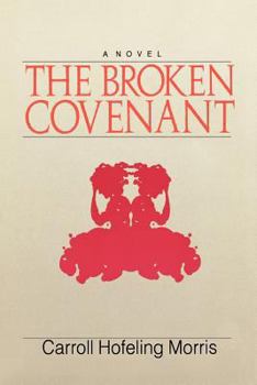 Hardcover The Broken Covenant Book