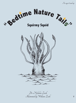 Hardcover "Bedtime Nature Tails": Squirmy Squid Book