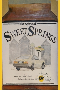 Paperback The Spirit of Sweet Springs Book