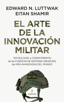 Paperback Arte de la Innovación Militar, El [Spanish] Book