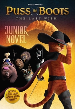 Paperback Puss in Boots: The Last Wish Junior Novel Book