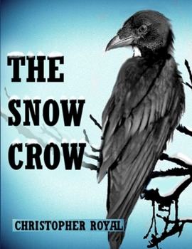 Paperback The Snow Crow Book