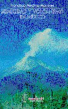 Paperback Sismicidad y Volcanismo En Mexico [Spanish] Book