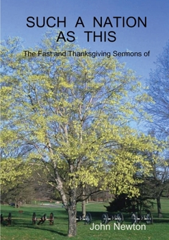 Paperback SUCH A NATION AS THIS The Fast and Thanksgiving Sermons Book
