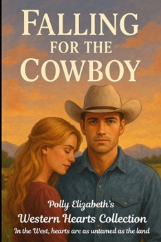 Paperback Falling for the Cowboy Book
