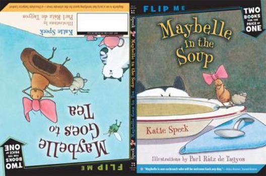 Paperback Maybelle in the Soup/Maybelle Goes to Tea Book