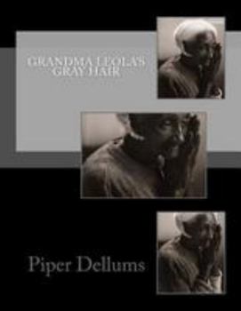 Paperback Grandma Leola's Gray Hair Book