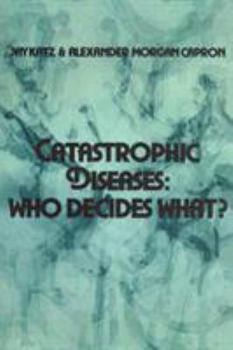 Paperback Catastrophic Diseases: Who Decides What? Book