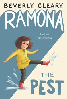 Ramona the Pest - Book #2 of the Ramona Quimby