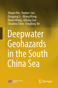 Hardcover Deepwater Geohazards in the South China Sea Book