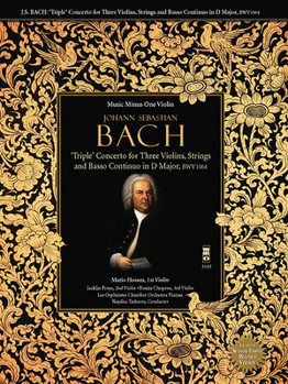 Paperback Johann Sebastian Bach: Triple Concerto for Three Violins in C Major, BWV 1064 Book