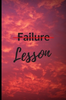Failure, lesson: Lined Notebook Journal, 120 pages, A5 sized