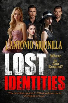 Paperback Lost Identities: Where is Ana Rossini Book