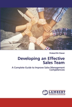 Paperback Developing an Effective Sales Team Book