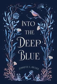 Hardcover Into the Deep Blue Book