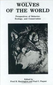 Hardcover Wolves of the World: Perspectives of Behavior, Ecology and Conservation Book