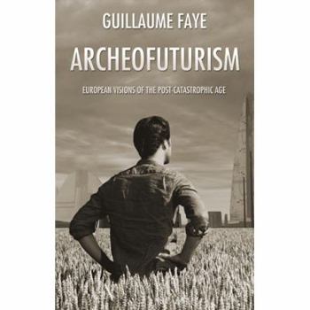 Hardcover Archeofuturism Book