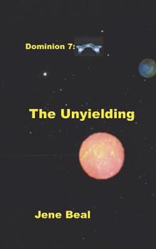 Paperback Dominion 7: The Unyielding Book