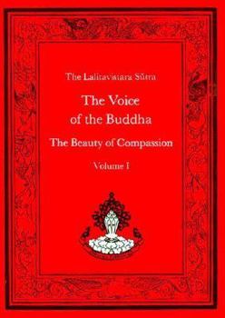 Paperback The Voice of the Buddha, the Beauty of Compassion Book