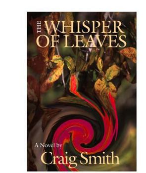 Paperback The Whisper of Leaves Book