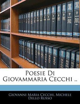 Paperback Poesie Di Giovammaria Cecchi .. [Italian] Book