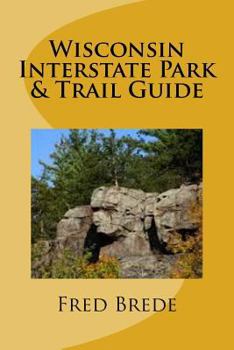 Paperback Wisconsin Interstate Park & Trail Guide Book