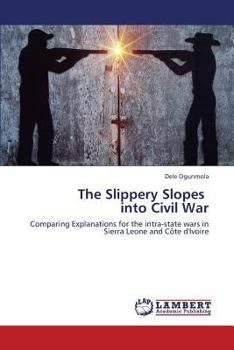 Paperback The Slippery Slopes Into Civil War Book