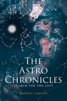 Paperback The Astro Chronicles Book