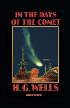 Paperback In the Days of the Comet Annotated Book