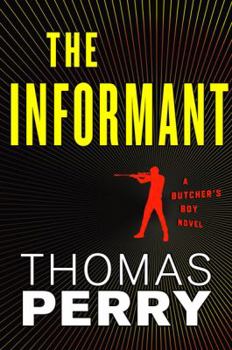 The Informant - Book #3 of the Butcher's Boy