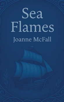 Hardcover Sea Flames: Sea Faerie Tales Book