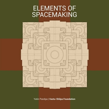 Paperback Elements of Spacemaking Book