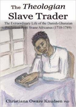 Paperback The Theologian Slave Trader Book