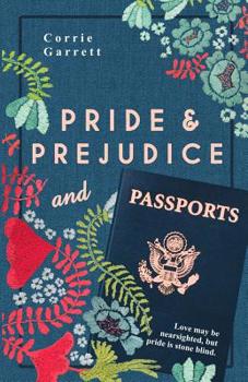 Paperback Pride and Prejudice and Passports: A Modern Retelling Book