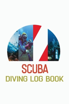 Paperback Scuba Diving Log Book: For Scuba Divers 100 Pages To Log Your Dives; Pro Amateurs to Professionals Book