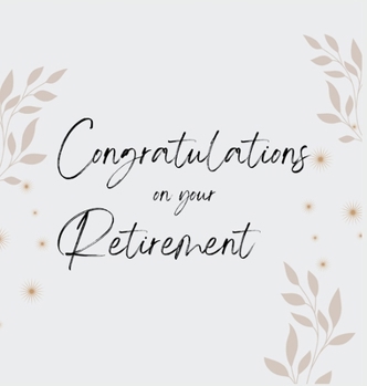 Hardcover Congratulations on Your Retirement Book