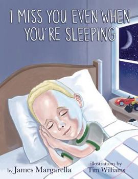 Paperback I Miss You Even When You're Sleeping Book