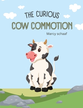 Paperback The Curious Cow Commotion La curiosidad Conmoción de vaca SPANISH [Spanish] Book