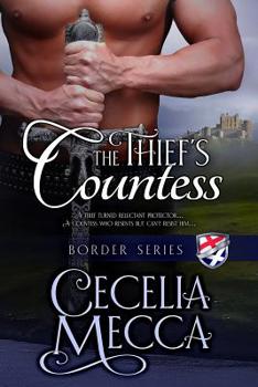 Paperback The Thief's Countess: Border Series Book 1 Book