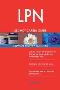 Paperback LPN RED-HOT Career Guide; 2589 REAL Interview Questions Book