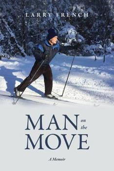 Paperback Man on the Move: A Memoir Book