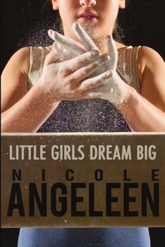 Paperback Little Girls Dream Big Book