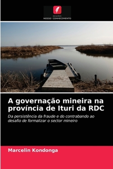 Paperback A governação mineira na província de Ituri da RDC [Portuguese] Book