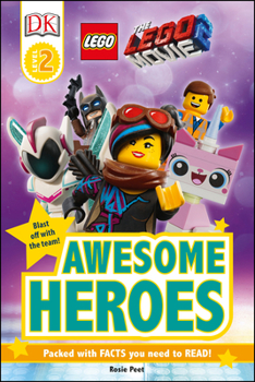 The Lego(r) Movie 2 Awesome Heroes - Book  of the DK Readers Level 2