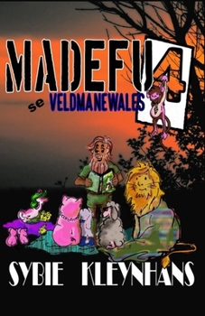 Paperback Madefu se Veldmanewales: Boek 4 [Afrikaans] Book