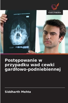 Paperback Postępowanie w przypadku wad cewki gardlowo-podniebiennej [Polish] Book