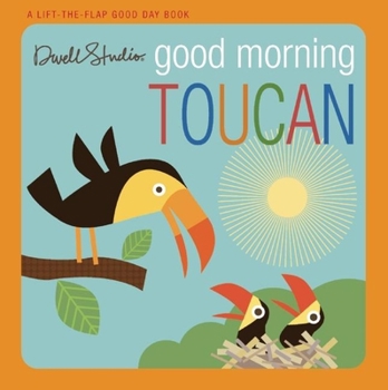 Board book Good Morning, Toucan Book