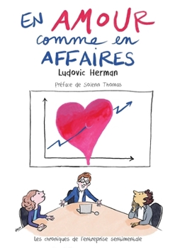 Paperback En amour comme en affaire [French] Book