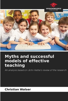 Paperback Myths and successful models of effective teaching Book