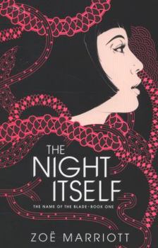 Paperback The Name of the Blade, Book One: The Night Itself Book